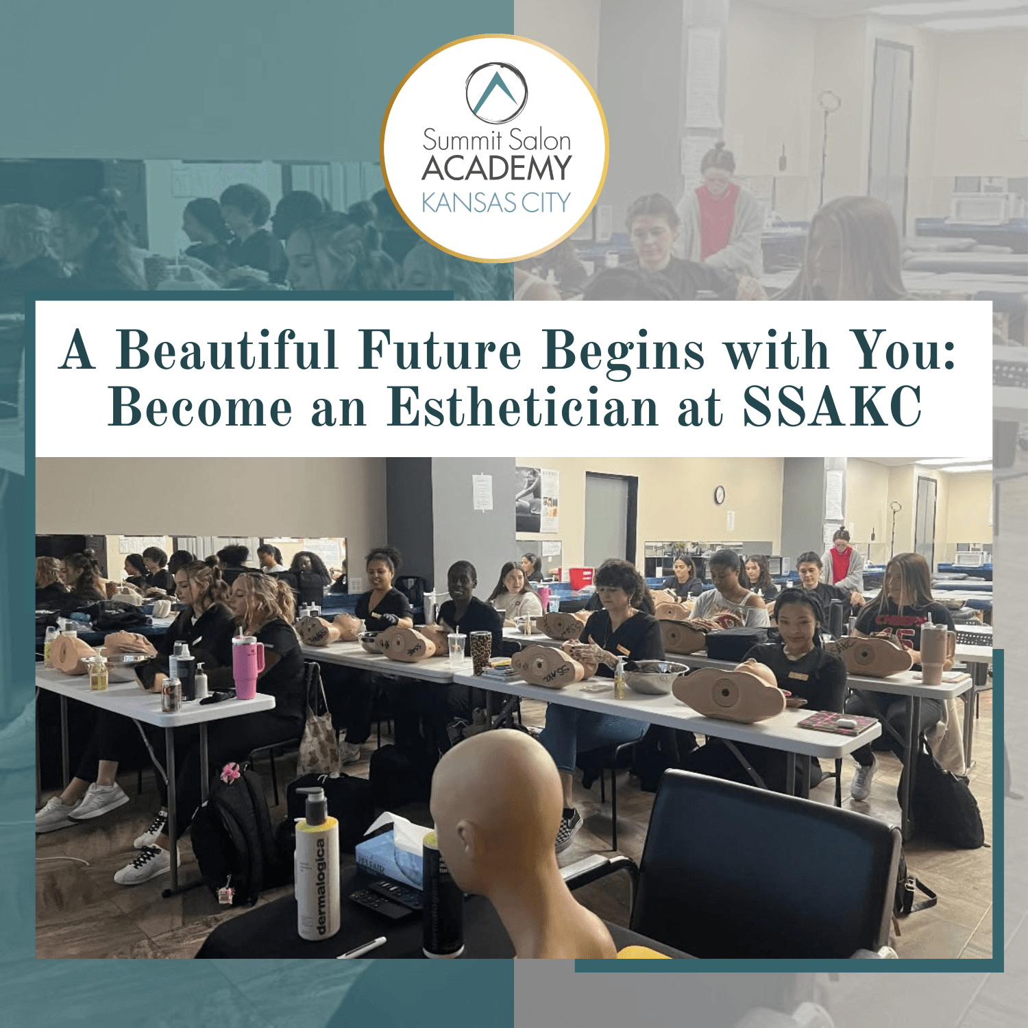 A Beautiful Future Begins with You: Become an Esthetician at SSAKC