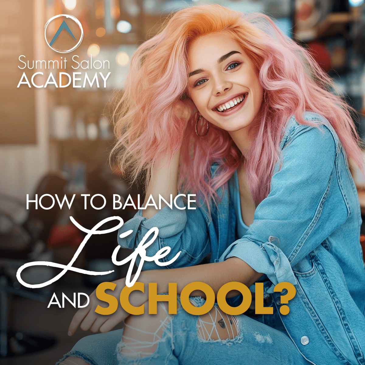 How to Balance Life and Beauty School